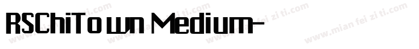 RSChiTown Medium字体转换